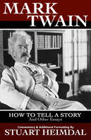 How to tell a story and other essays by Mark Twain